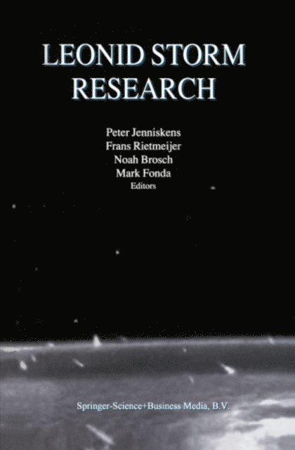 Mark Fonda, Noah Brosch, Frans J.M. Rietmeijer, Peter Jenniskens - Leonid Storm Research, E-bok