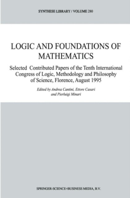 Pierluigi Minari, Ettore Casari, Andrea Cantini - Logic and Foundations of Mathematics, E-bok
