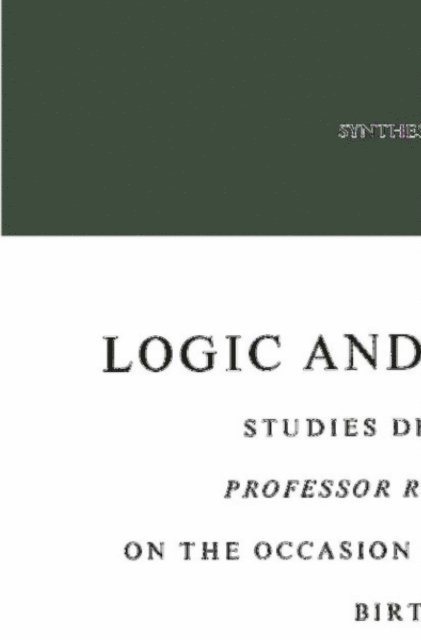 D. Vuysje, B.H. Kazemier - Logic and Language, E-bok