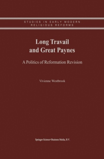 Vivienne Westbrook - Long Travail and Great Paynes, E-bok