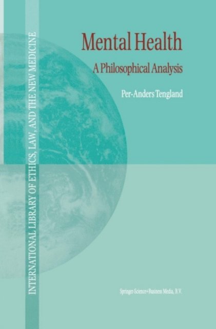 P.-A. Tengland - Mental Health, E-bok