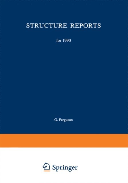 J. Trotter, G. Ferguson - Structure Reports for 1990, E-bok