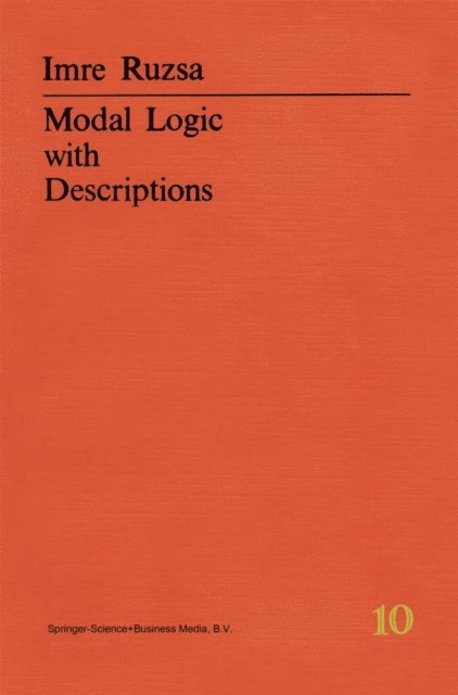 Imre Rusza - Modal Logic with Descriptions, E-bok