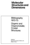 Bibliography 197273 Organic and Organometallic Crystal Structures