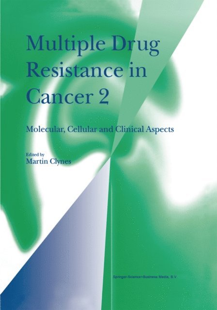Martin Clynes - Multiple Drug Resistance in Cancer 2, E-bok