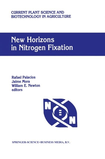 William E. Newton, Jaime Mora, Rafael Palacios - New Horizons in Nitrogen Fixation, E-bok