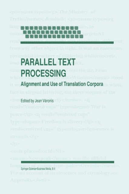 Jean Veronis - Parallel Text Processing, E-bok