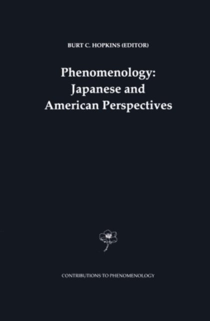 B.C. Hopkins - Phenomenology: Japanese and American Perspectives, E-bok