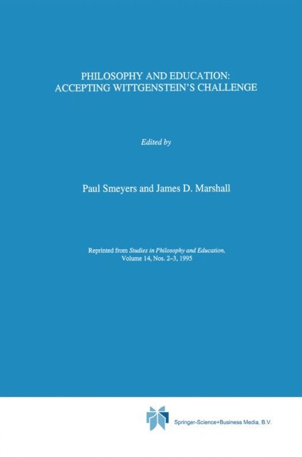 J.D. Marshall, Paul Smeyers - Philosophy and Education:, E-bok