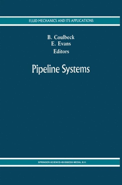 B. Coulbeck, E.P. Evans - Pipeline Systems, E-bok