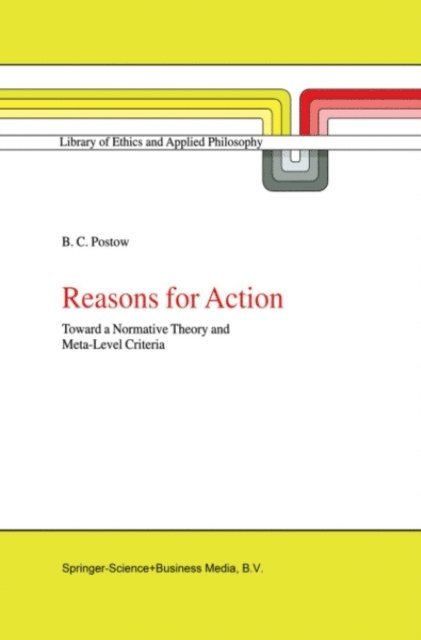 B.C. Postow - Reasons for Action, E-bok