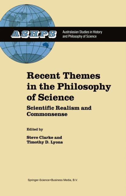 T.D. Lyons, S. Clarke - Recent Themes in the Philosophy of Science, E-bok