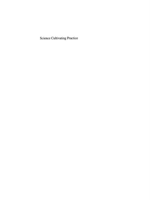 H. Maat - Science Cultivating Practice, E-bok