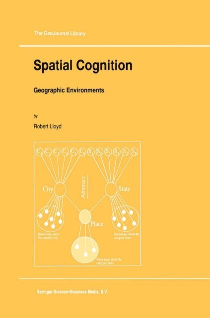 R. Lloyd - Spatial Cognition, E-bok