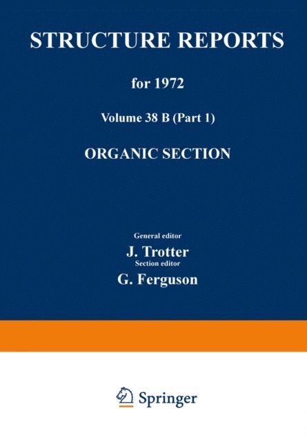 G. Ferguson, J. Trotter - Structure Reports for 1972, E-bok