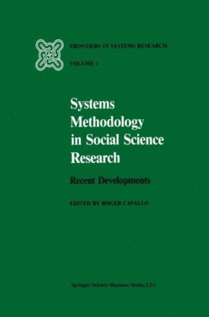 R. Cavallo - Systems Methodology in Social Science Research, E-bok