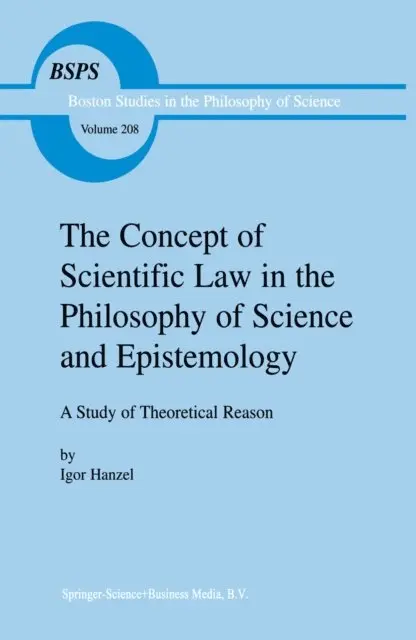 Igor Hanzel - Concept of Scientific Law in the Philosophy of Science and Epistemology, E-bok. Tillgänglighet: Lägg i varukorg