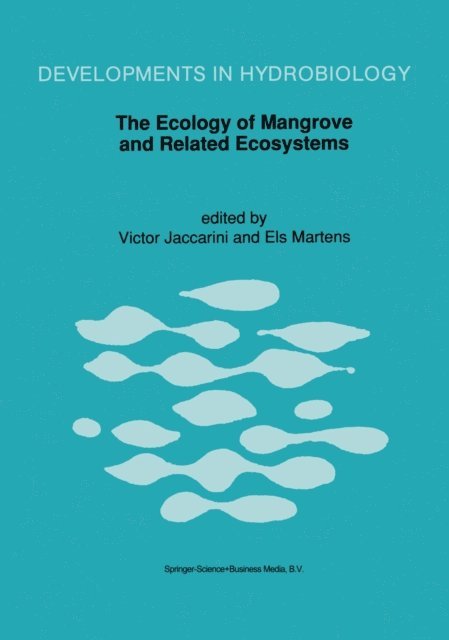 Els Martens, Victor Jaccarini - Ecology of Mangrove and Related Ecosystems, E-bok