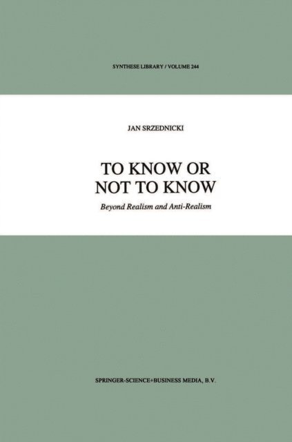 Jan J.T. Srzednicki - To Know or Not to Know, E-bok