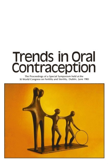 W. Thompson, J. Bonnar, R.F. Harrison - Trends in Oral Contraception, E-bok