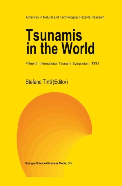Stefano Tinti - Tsunamis in the World, E-bok