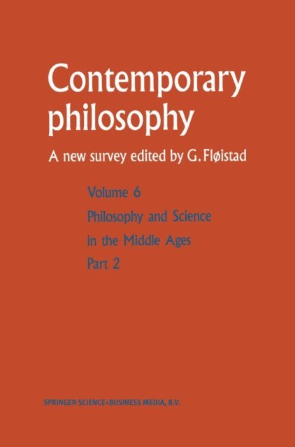 Guttorm Floistad - Philosophie et science au Moyen Age / Philosophy and Science in the Middle Ages, E-bok