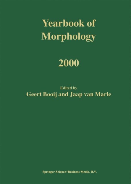 Jaap van Marle, G.E. Booij - Yearbook of Morphology 2000, E-bok