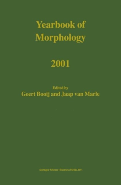 Jaap van Marle, G.E. Booij - Yearbook of Morphology 2001, E-bok