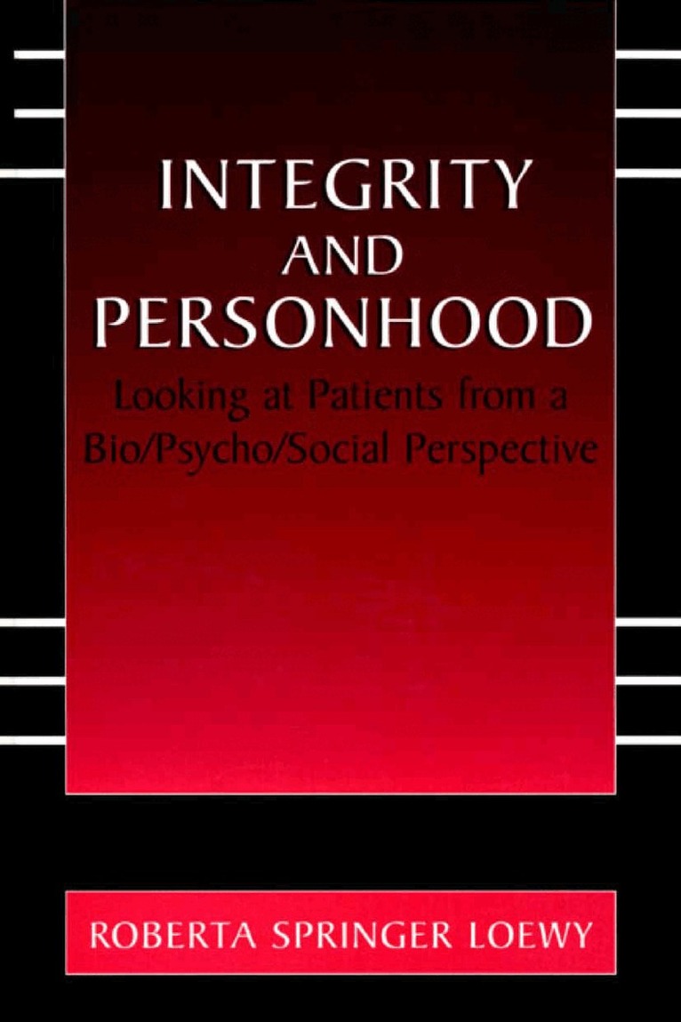 Erich E.H. Loewy - Integrity and Personhood, Häftad. Tillgänglighet: Lägg i varukorg
