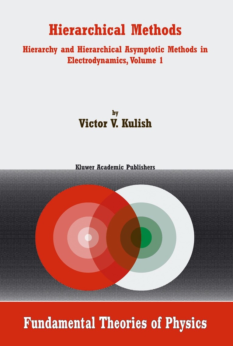 V. Kulish - Hierarchical Methods, Häftad. Tillgänglighet: Lägg i varukorg