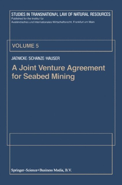 G. Jaenicke - Joint Venture Agreement for Seabed Mining, E-bok