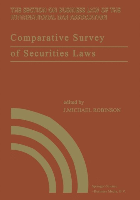 International Bar Association Staff - Comparative Survey of Securities Laws, E-bok