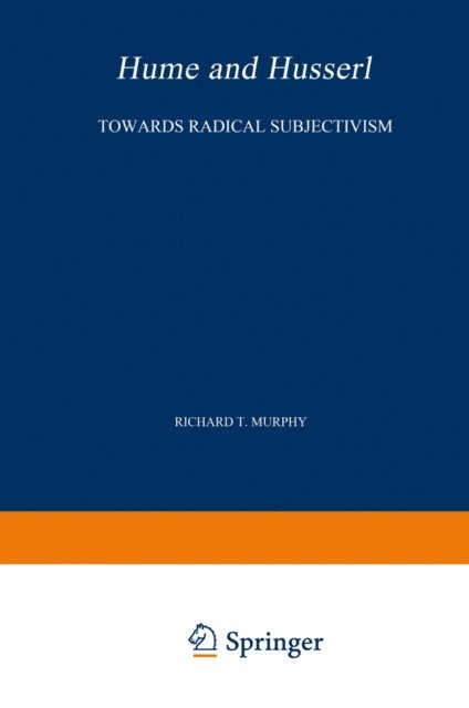 R.T. Murphy - Hume and Husserl, E-bok