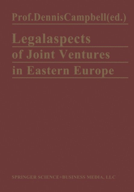 Dennis Campbell - Legal Aspects of Joint Ventures in Eastern Europe, E-bok
