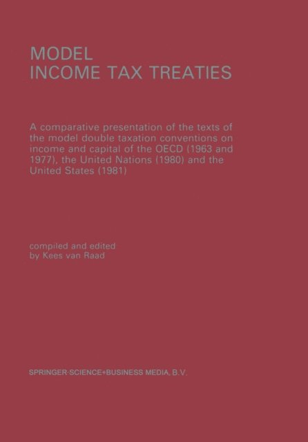Kees van Raad - Model Income Tax Treaties, E-bok