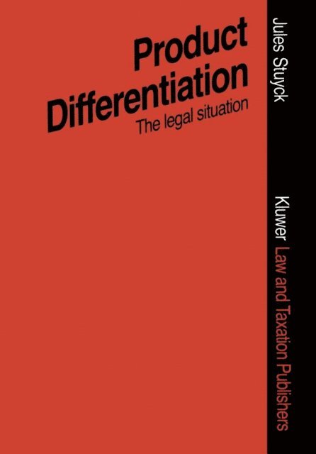 Jules Stuyck - Product Differentiation in Terms of Packaging Presentation, Advertising, Trade Marks, ETC., E-bok