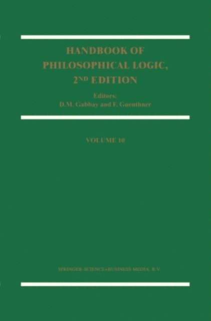 Franz Guenthner, Dov M. Gabbay - Handbook of Philosophical Logic, E-bok