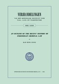 Outline of the Recent History of Indonesian Criminal Law