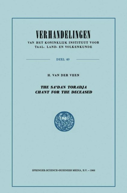 H. van der Veen - Sa'dan Toradja Chant for the Deceased, E-bok