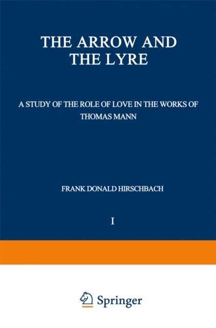Frank Donald Hirschbach - Arrow and the Lyre, E-bok