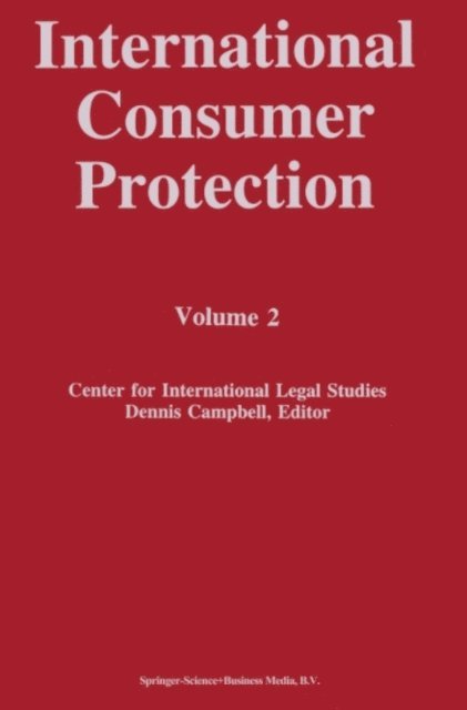 Dennis Campbell - International Consumer Protection, E-bok