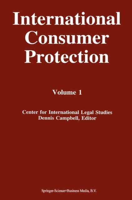 Dennis Campbell - International Consumer Protection, E-bok