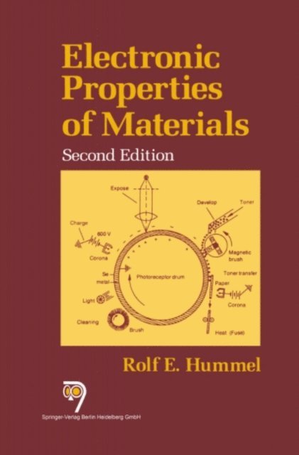 Rolf E. Hummel - Electronic Properties of Materials, E-bok