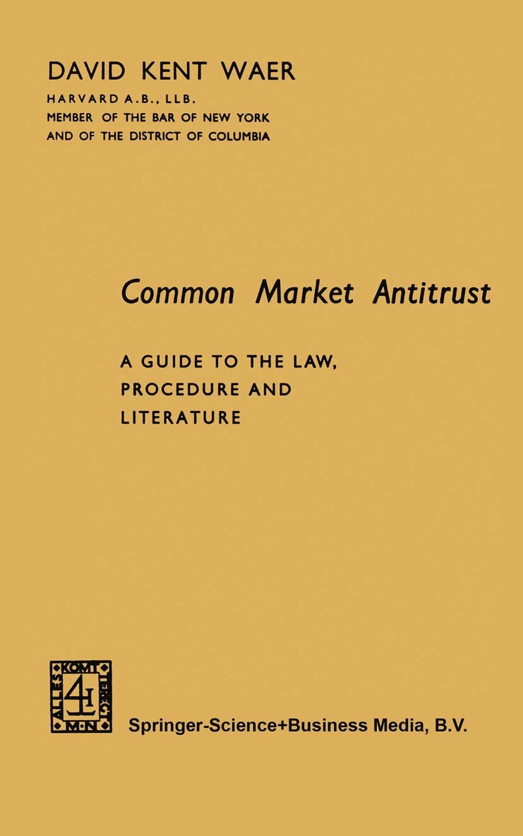 David Kent - Common Market Antitrust, Häftad