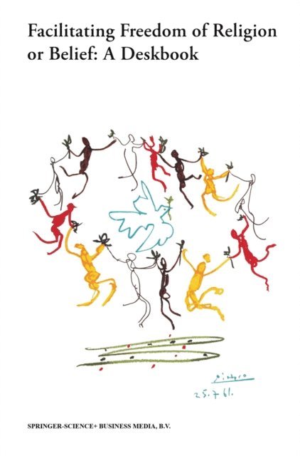 NA Brigham Young University, NA Norsk senter for menneskerettigheter, NA Norway, NA Oslo Coalition on Freedom of Religion or Belief, Bahia Tahzib-Lie, Tore Sam Lindholm, W. Cole Durham - Facilitating Freedom of Religion or Belief: A Deskbook, E-bok