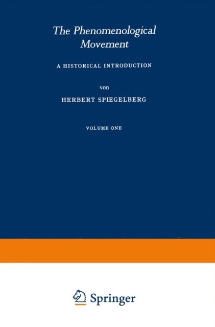 Herbert Spiegelberg - Phenomenological Movement, E-bok