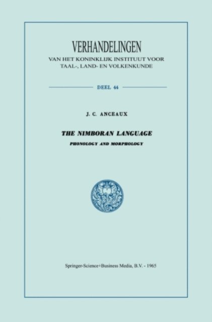 J. C. Anceaux - Nimboran Language, E-bok