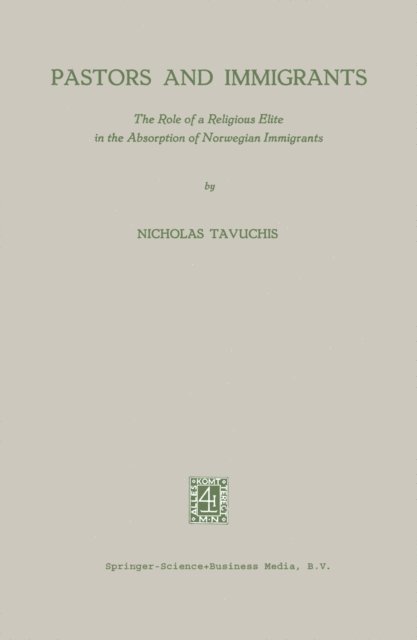 Nicholas Tavuchis - Pastors and Immigrants, E-bok