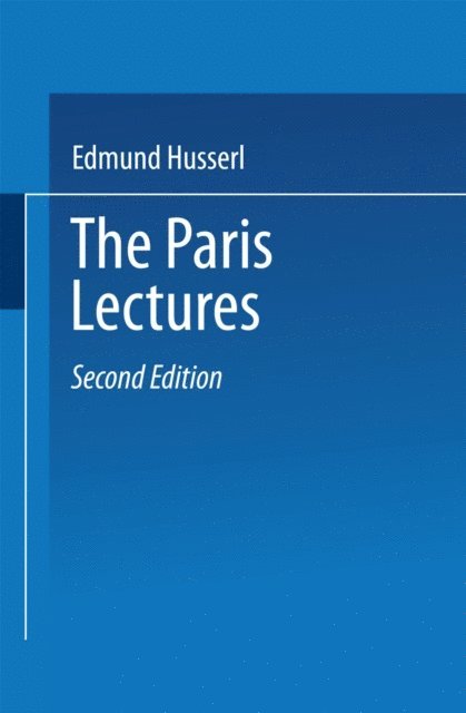 Peter Koestenbaum, Edmund Husserl - The Paris Lectures, E-bok