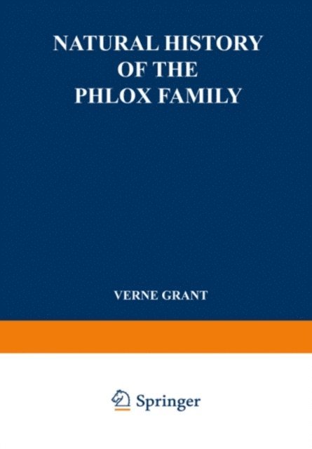Verne Grant - Natural History of the Phlox Family, E-bok